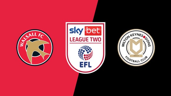 Walsall vs. Milton Keynes Dons