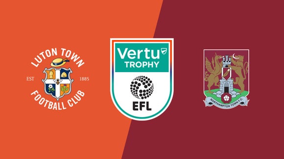 Luton Town vs. Northampton Town