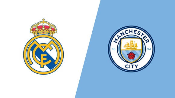 Real Madrid vs Manchester City
