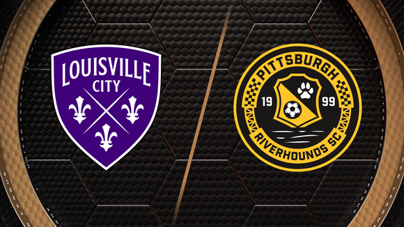 Louisville City FC vs. Pittsburgh Riverhounds SC