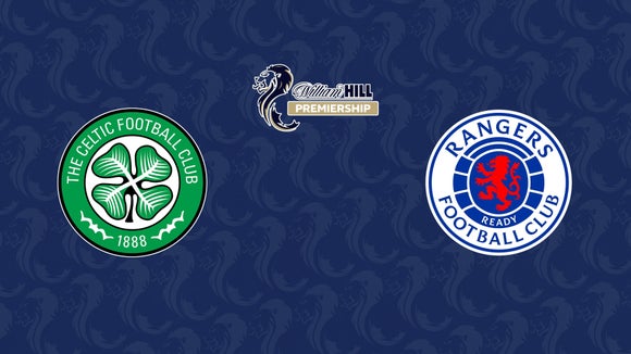 Celtic vs. Rangers