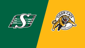 Saskatchewan Roughriders vs. Hamilton Tiger-Cats