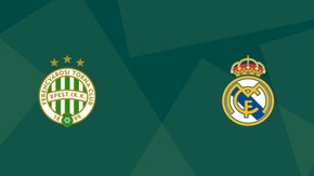 Ferencváros vs. Real Madrid