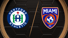 Hartford Athletic vs. Miami FC