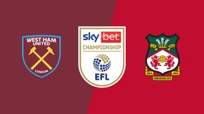 EFL Extended Highlights - West Ham vs. Wrexham