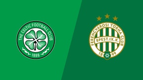 Celtic vs Ferencvaros