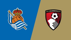 Real Sociedad vs Bournemouth