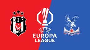 Besiktas vs Crystal Palace