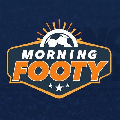 Morning Footy: A daily soccer podcast from CBS Sports Golazo