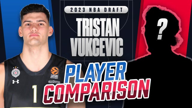 NBA Draft: Former NBA Scout Evaluates Tristan Vukcevic - NBA Draft Digest -  Latest Draft News and Prospect Rankings