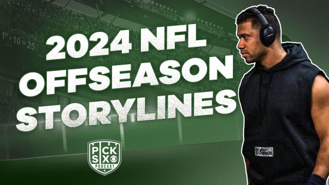 Pick Six - What's Next For The NFL? | Storylines To Follow In The 2024 ...