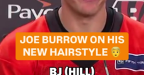 Joe Burrow on new hairstyle - 247Sports